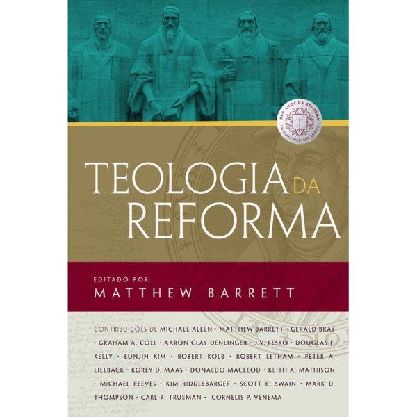 Livro Teologia Da Reforma